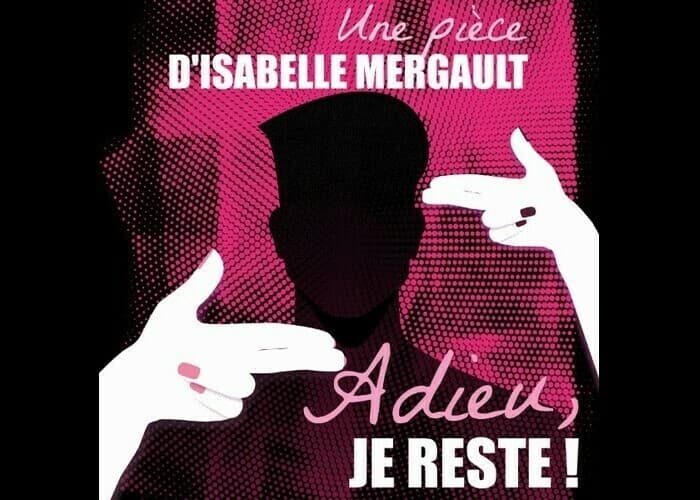Visuel de l’événement « Adieu, je reste ! »