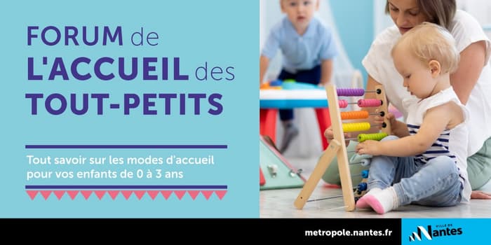 Visuel de l’événement « Forum de l'accueil des tout-petits »