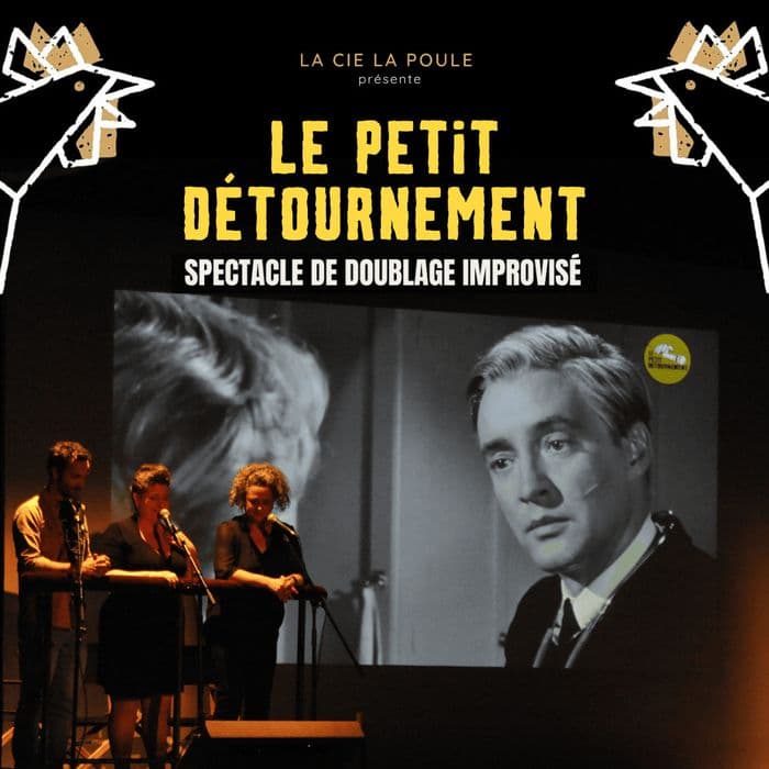 Visuel de l’événement « IMPRO 100 NOMS BY LA POULE - LE PETIT DETOURNEMENT »