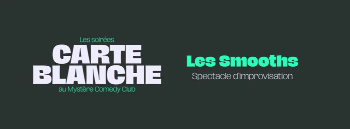 Visuel de l’événement « Carte Blanche - Les Smooths »