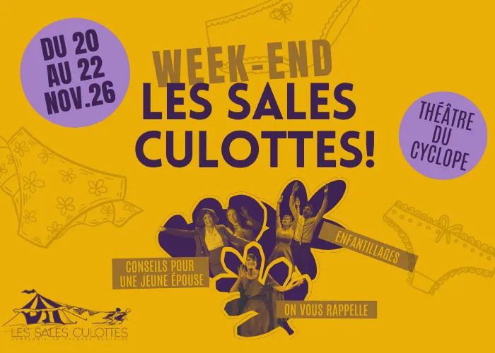 Visuel de l’événement « Week-end Les Sales Culottes »
