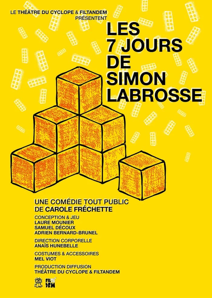 Visuel de l’événement « Les 7 jours de Simon Labrosse, au théâtre du Cyclope »