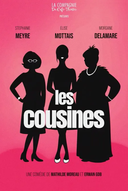 Visuel de l’événement « Comédie : Les Cousines »