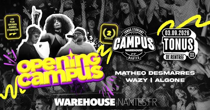 Visuel de l’événement « Tonus OPENING - Campus du Warehouse »
