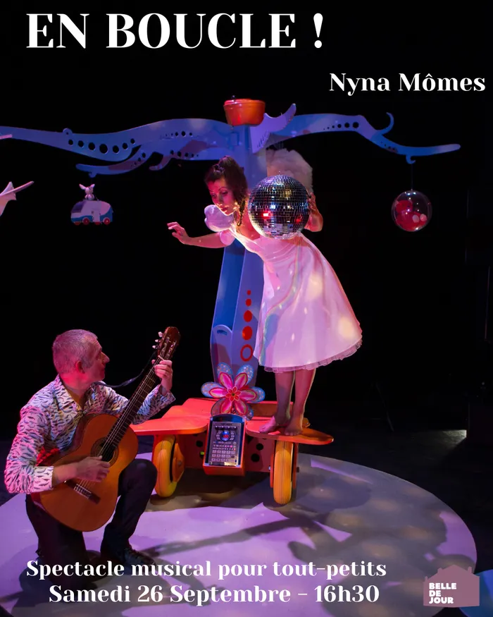 Visuel de l’événement « EN BOUCLE ! - Spectacle musical pour tout-petitsNyna Mômes »