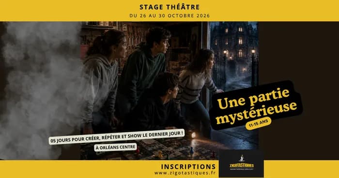Visuel de l’événement « Stage 11-15 ans : Une partie mystérieuse – Du 26 au 30 octobre 26 »