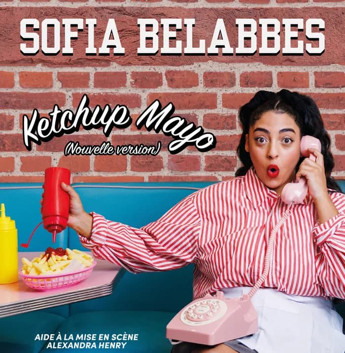 Visuel de l’événement « SOFIA BELABBES "Ketchup Mayo" »