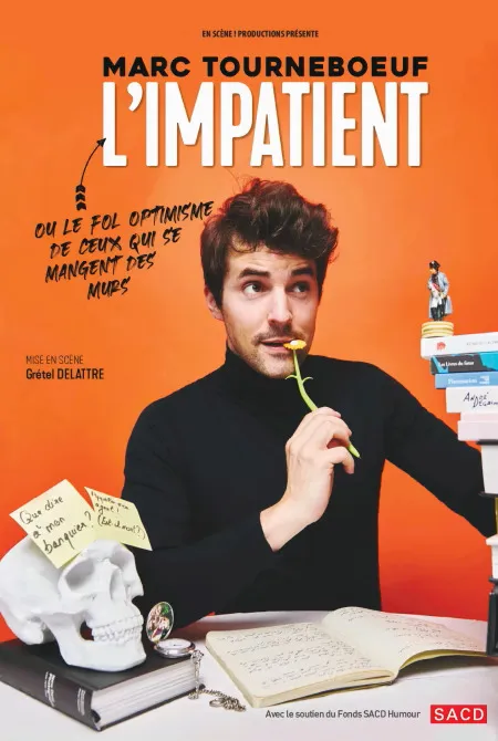 Visuel de l’événement « Marc Tourneboeuf – L'Impatient »