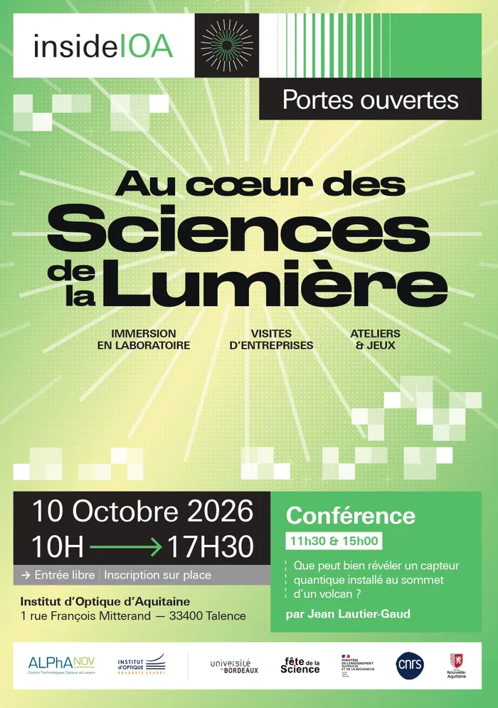 Visuel de l’événement « Journées portes ouvertes de l’Institut d’Optique d’Aquitaine, à l’occasion de la Fête de la science, co-organisée par l’Institut d’Optique et ALPhANOV »