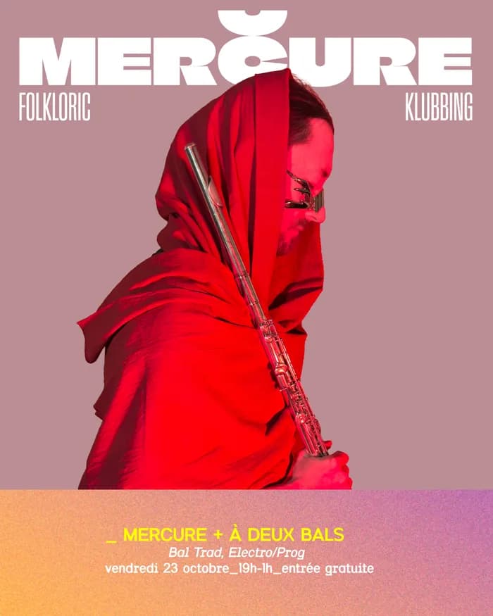 Visuel de l’événement « Mercure + À Deux Bals »