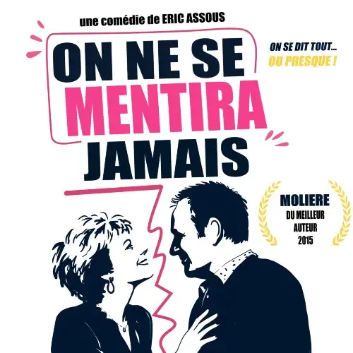 Visuel de l’événement « Comédie – On ne se mentira jamais »