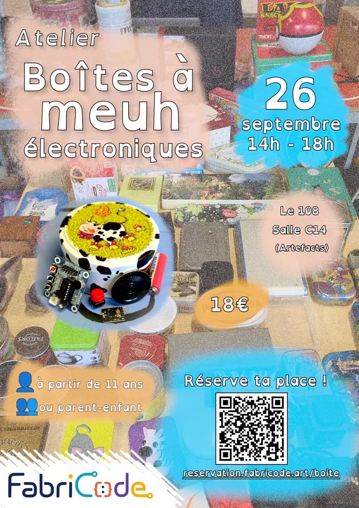Visuel de l’événement « Atelier de fabrication de Boîtes à meuh électroniques »