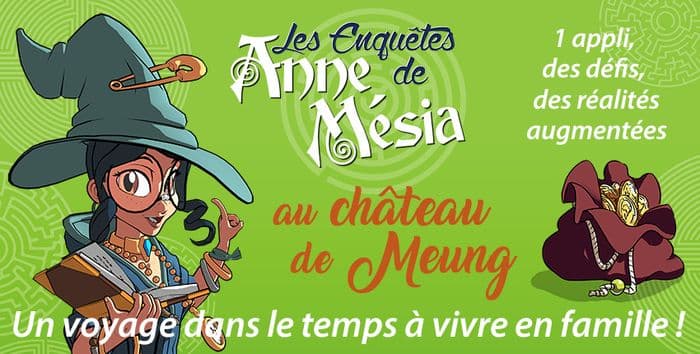 Visuel de l’événement « Les enquêtes d'Anne Mesia au château de Meung sur Loire »