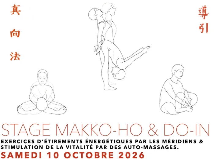 Visuel de l’événement « Stage Makko-Ho et Do-In (étirements et auto-massages) »