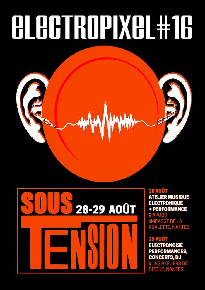 Visuel de l’événement « ELECTROPIXEL #16 — Sous Tension »