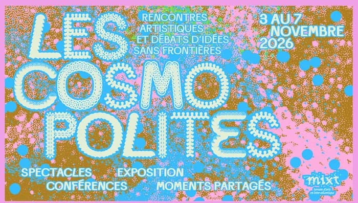Visuel de l’événement « Festival Les Cosmopolites 2026 »