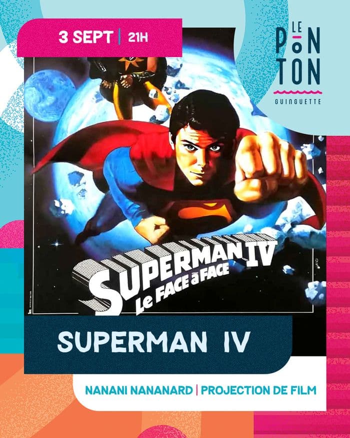 Visuel de l’événement « Projection Nanani Nananard : Superman IV »