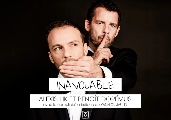 Visuel de l’événement « Alexis HK & Benoit Dorémus "INAVOUABLE" »