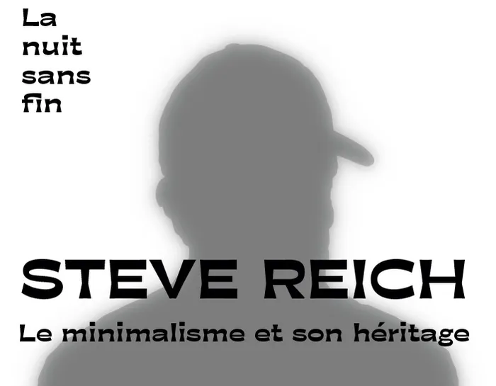 Visuel de l’événement « Exposition | Steve Reich, le minimalisme et son héritage »