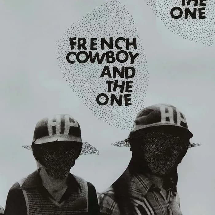 Visuel de l’événement « FRENCH COWBOY AND THE ONE »
