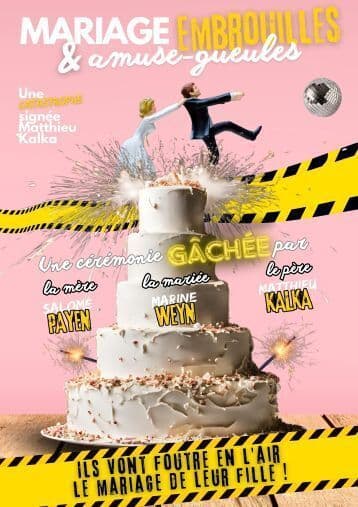 Visuel de l’événement « Un mariage qui s’annonce explosif ! »