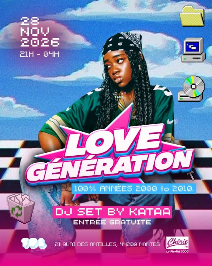 Visuel de l’événement « SOIRÉE LOVE GENERATION x CHÉRIE FM W/ KATAA »