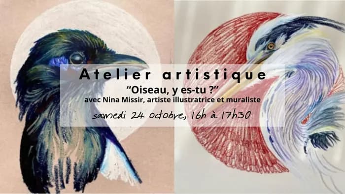 Visuel de l’événement « Atelier "Oiseau, y es-tu ?", guidé par l'artiste illustratrice et muraliste Nina Missir »