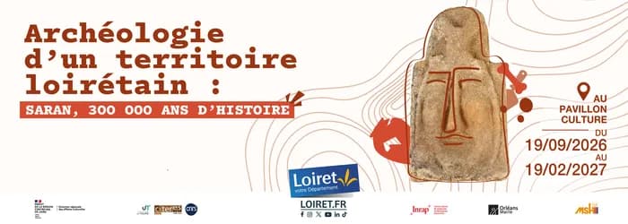 Visuel de l’événement « Archéologie d'un territoire loirétain : Saran, 300 000 ans d'histoire »