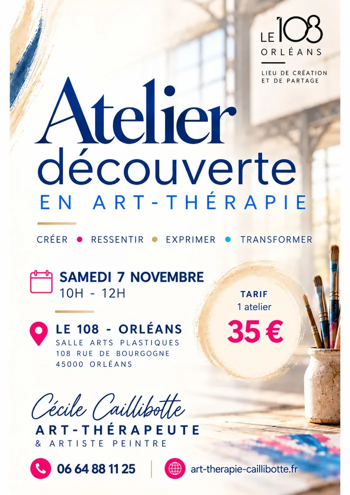Visuel de l’événement « Atelier découverte en art-thérapie à Orléans – Le 108 »