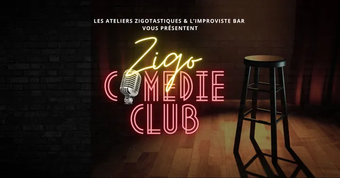 Visuel de l’événement « Zigo Comedy Club, à L'improviste Bar »