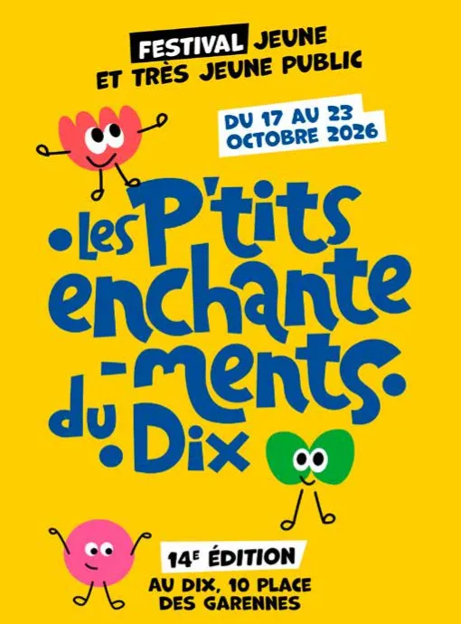 Visuel de l’événement « Les P’tits Enchantements du DIX »