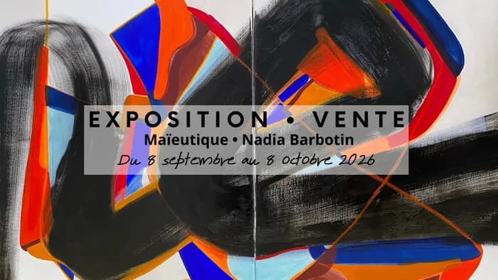 Visuel de l’événement « Maïeutique | Exposition de peintures et d'objets d'art | Nadia Barbotin | Art contemporain »