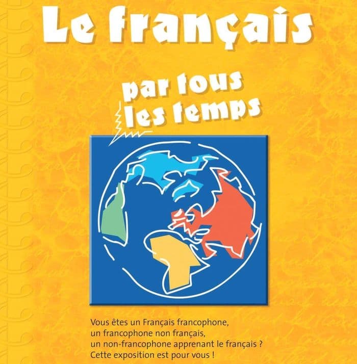 Visuel de l’événement « Exposition - Le français par tous les temps »