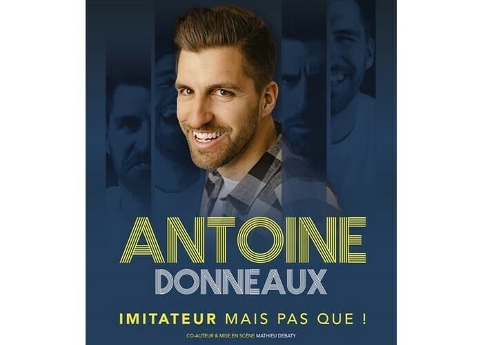 Visuel de l’événement « Antoine Donneaux - Imitateur mais pas que ! »