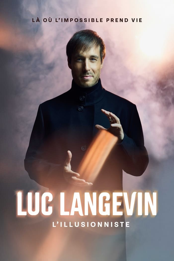 Visuel de l’événement « Luc Langevin - L'illusionniste »