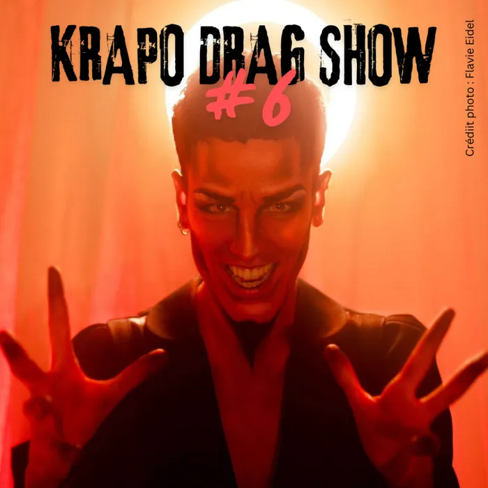 Visuel de l’événement « The Krapo Drag Show #6 »