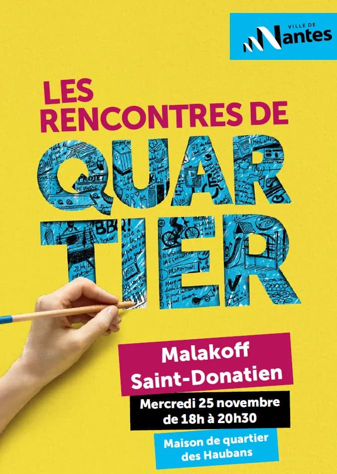 Visuel de l’événement « Les rencontres de quartier Malakoff Saint-Donatien »