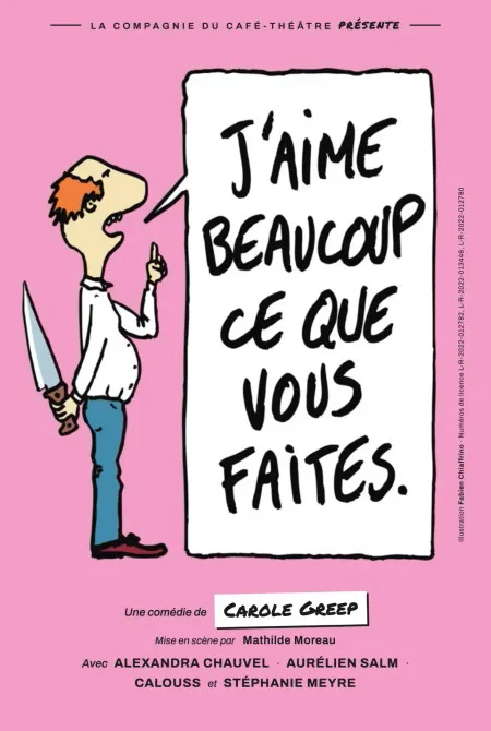 Visuel de l’événement « Comédie : J’aime beaucoup ce que vous faites »