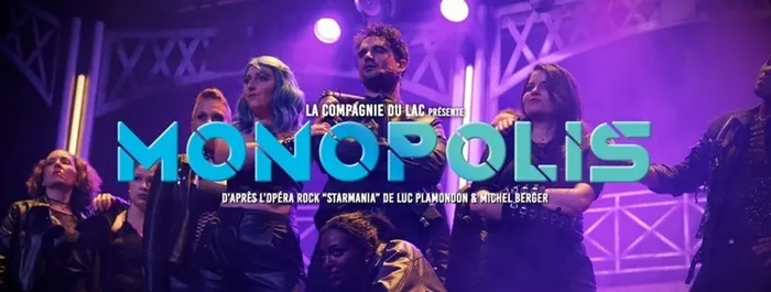 Visuel de l’événement « Comédie musicale « Monopolis » »