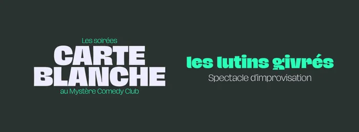 Visuel de l’événement « Carte Blanche - Les Lutins givrés »