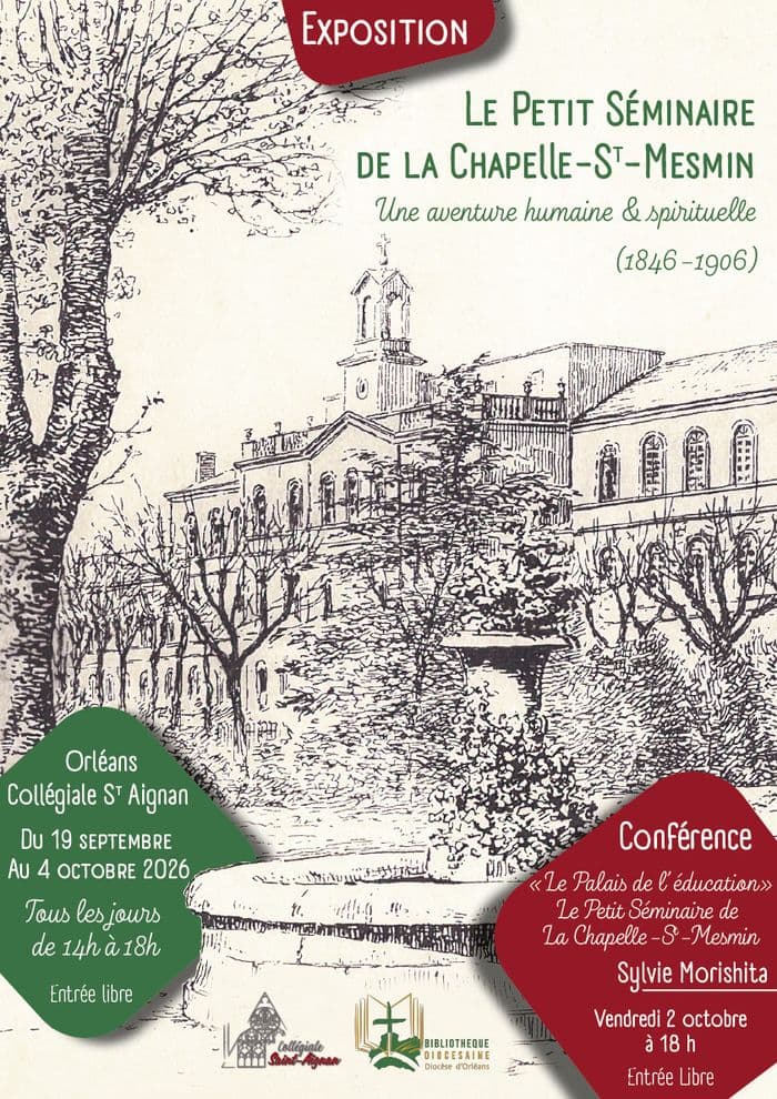 Visuel de l’événement « Le Petit Séminaire de la Chapelle-St-Mesmin : une aventure humaine & spirituelle »